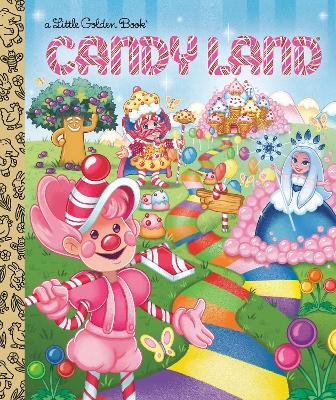 Candy Land (Hasbro) - Christy Webster,Meg Dunn - cover
