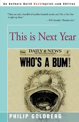 This is Next Year - Philip Goldberg - cover