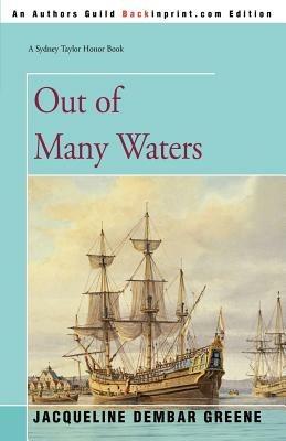 Out of Many Waters - Jacqueline Dembar Greene - cover