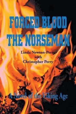 Forced Blood the Norseman - Linda Newton-Perry - cover