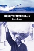 Land of the Morning Calm - Harry Bryce - cover