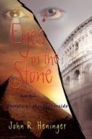 Eyes in the Stone: Secrets of the Netherside - John R Heninger - cover