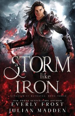 A Storm Like Iron - Everly Frost,Julian Madden - cover