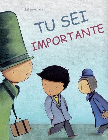 Tu sei importante - sgmlifewords - ebook