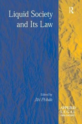Liquid Society and Its Law - Jirí Pribán - cover