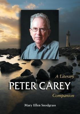 Peter Carey: A Literary Companion - cover
