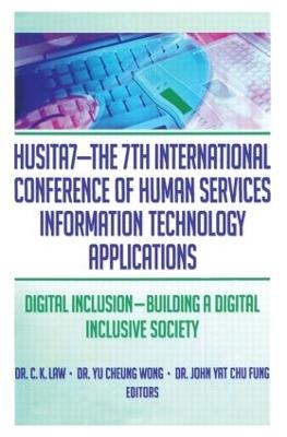 HUSITA7-The 7th International Conference of Human Services Information Technology Applications: Digital Inclusion—Building A Digital Inclusive Society - cover