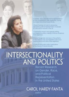 Intersectionality and Politics: Recent Research on Gender, Race, and Political Representation in the United States - Carol Hardy-Fanta - cover