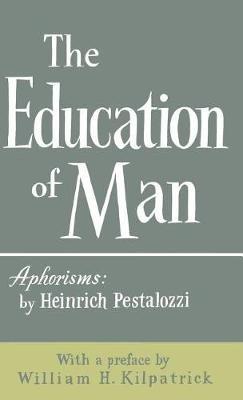 The Education of Man - Heinrich Pestalozzi - cover