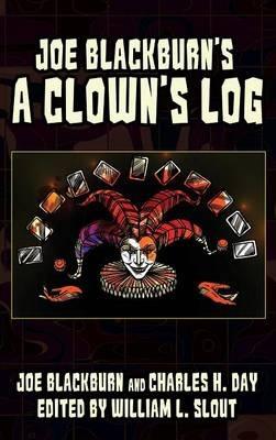 Joe Blackburn's A Clown's Log - Charles H. Day - cover
