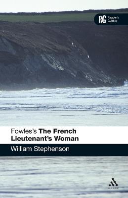 Fowles's The French Lieutenant's Woman - William Stephenson - cover