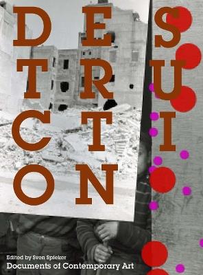 Destruction - Sven Spieker - cover