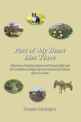 Part of My Heart Lies There - Dennis McIntyre - cover