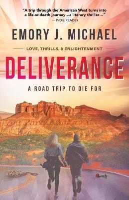 Deliverance: A Road Trip to Die For - Emory J Michael - cover