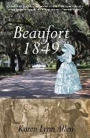 Beaufort 1849 - Karen Lynn Allen - cover