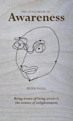 The Little Book of Awareness - Ingle Peter - cover