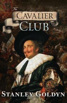 Cavalier Club - Stanley Goldyn - cover