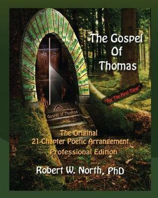 Gospel of Thomas Professional - Robert W North - cover