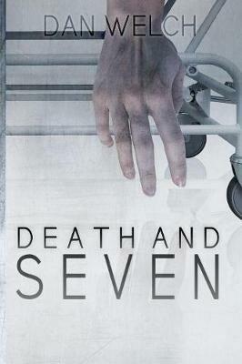 Death and Seven - Dan Welch - cover