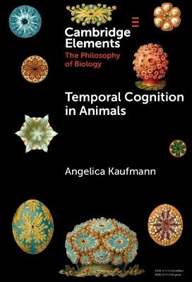 Temporal Cognition in Animals - Angelica Kaufmann - cover