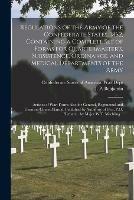 Regulations of the Army of the Confederate States, 1862, Containing a Complete Set of Forms for Quartermaster's, Subsistence, Ordinance, and Medical Departments of the Army; Articles of War; Forms Also for General, Regimental and Garrison Courts... - cover