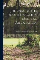 Libro in inglese Journal of the South Carolina Medical Association; 14, (1918) 