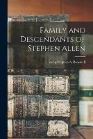 Family and Descendants of Stephen Allen - cover