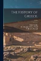 Libro in inglese The History of Greece.; vol. 4  - Ernst 1814-1896 Curtius