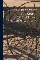 Libro in inglese Annual Report of the Maine Agricultural Experiment Station; 1894 (incl. Bull. 6-16) 