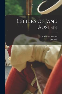 Letters of Jane Austen - Edward,Lord Brabourne - cover