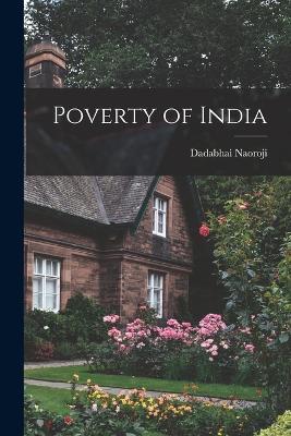 Poverty of India - Dadabhai Naoroji - cover