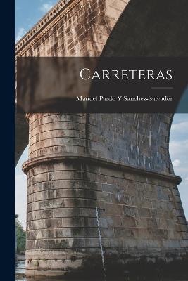 Carreteras - Manuel Pardo y Sanchez-Salvador - cover