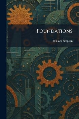 Foundations - William Simpson - cover