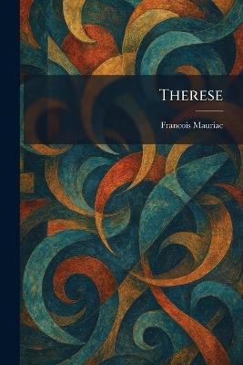 Therese - Francois Mauriac - cover