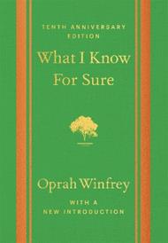 What I Know For Sure - Tenth Anniversary Edition