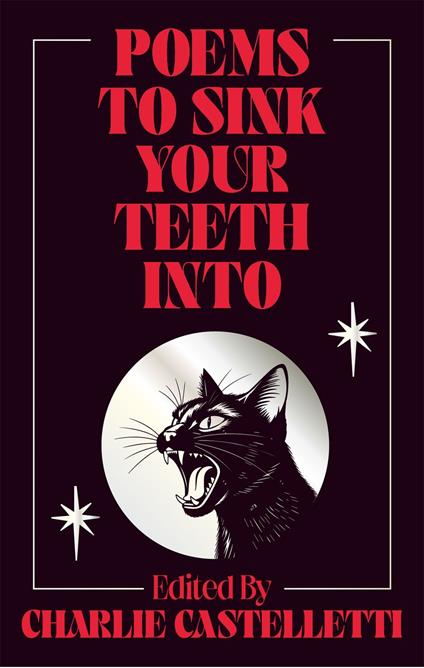 Poems to Sink Your Teeth Into