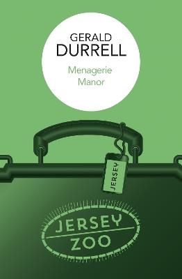 Menagerie Manor - Gerald Durrell - cover
