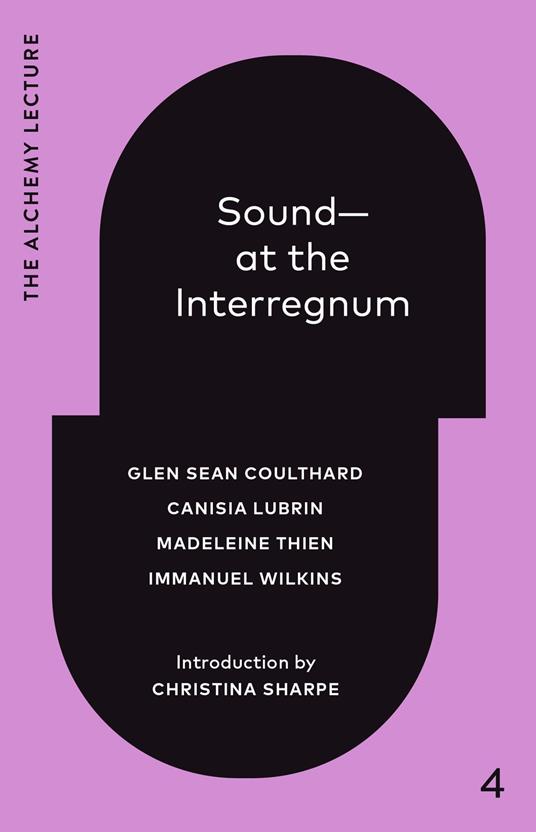 Sound--at the Interregnum