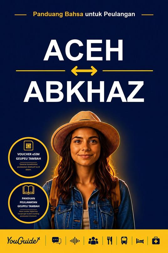 The Language Guide for Travelers - Acehnese to Abkhaz