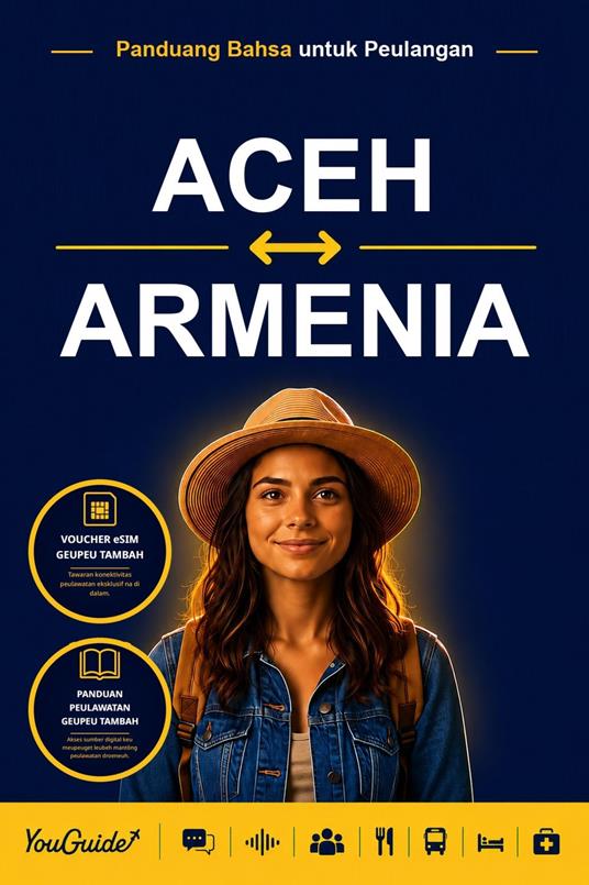 The Language Guide for Travelers - Acehnese to Armenian