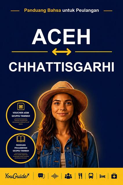 The Language Guide for Travelers - Acehnese to Chhattisgarhi