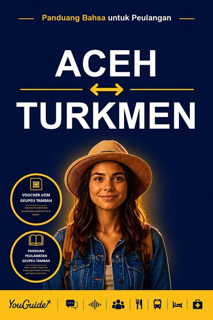 The Language Guide for Travelers - Acehnese to Turkmen