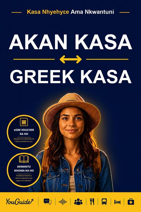 The Language Guide for Travelers - Akan to Greek