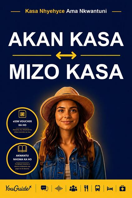 The Language Guide for Travelers - Akan to Mizo