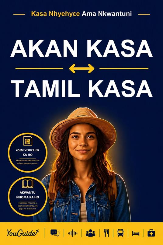 The Language Guide for Travelers - Akan to Tamil