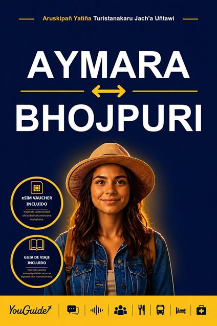 The Language Guide for Travelers - Aymara to Bhojpuri