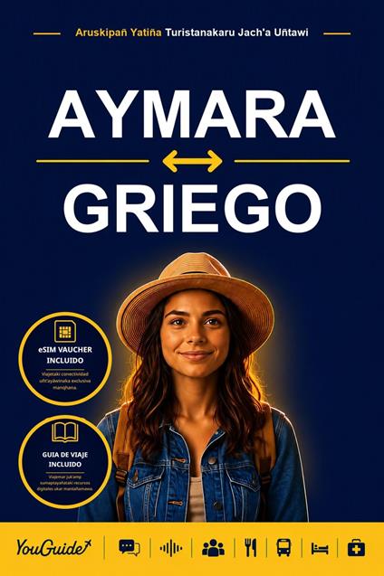 The Language Guide for Travelers - Aymara to Greek
