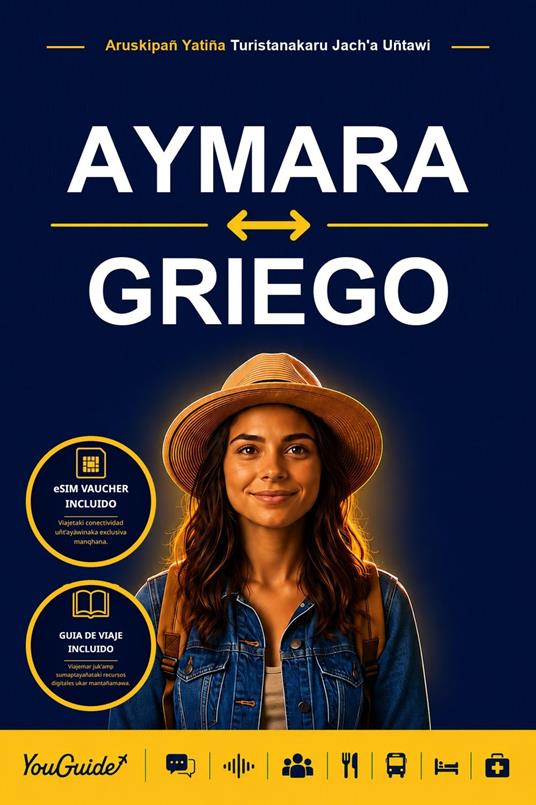The Language Guide for Travelers - Aymara to Greek