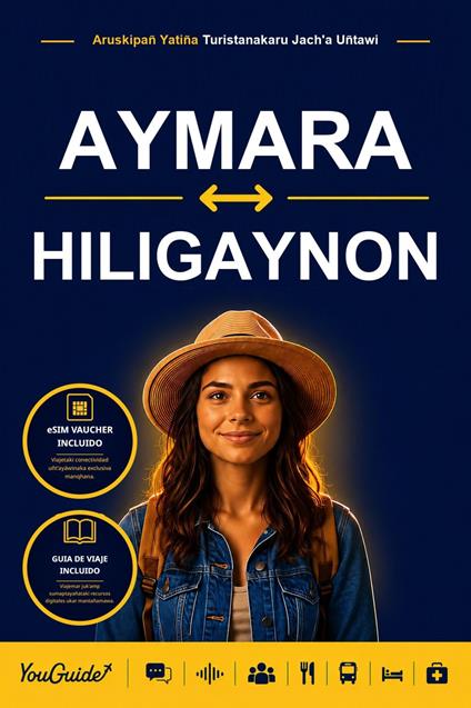 The Language Guide for Travelers - Aymara to Hiligaynon