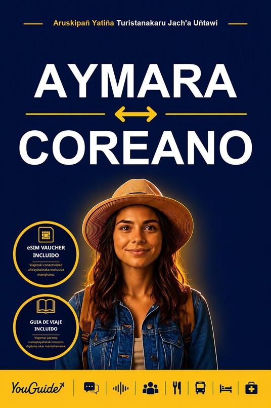 The Language Guide for Travelers - Aymara to Korean